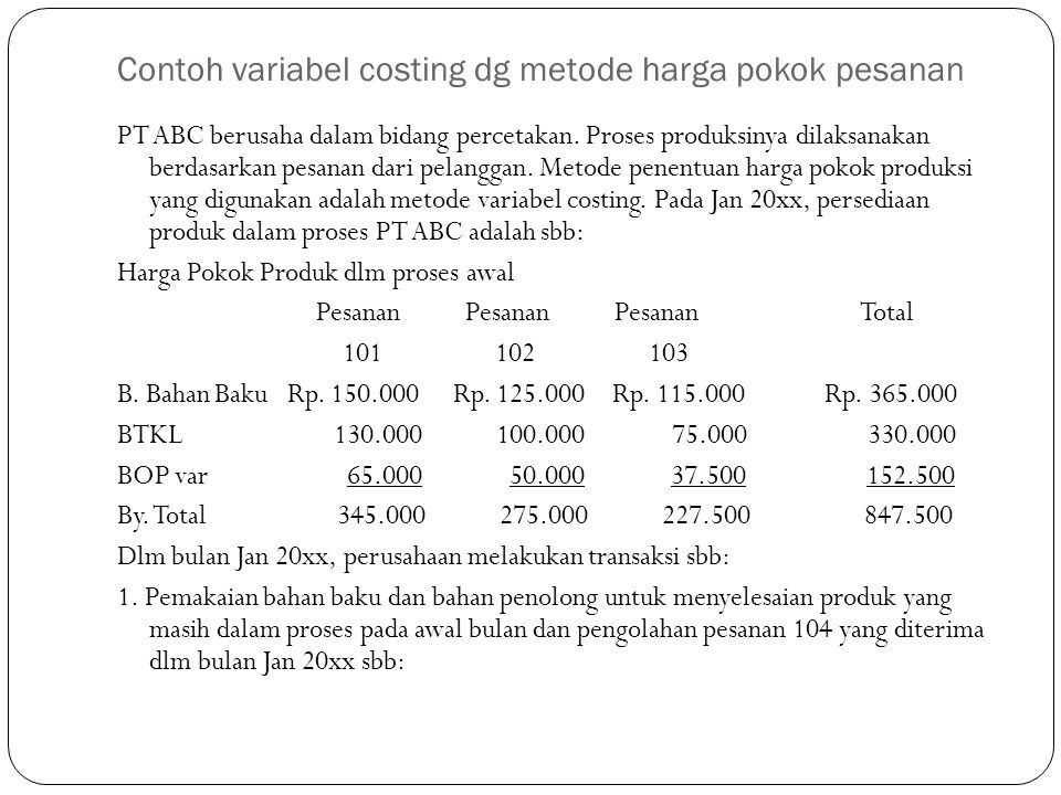 Contoh Soal Dan Jawaban Metode Harga Pokok Pesanan Contoh Soal Terbaru